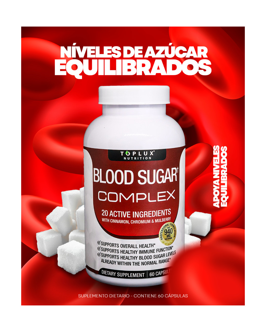 Blood Sugar Complex – Fórmula Avanzada para Apoyar Niveles Saludables de Azúcar en la Sangre y Más Energía Diaria(60 capsulas)